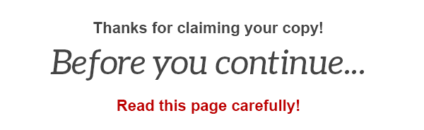 Before you continue, read this page carefully